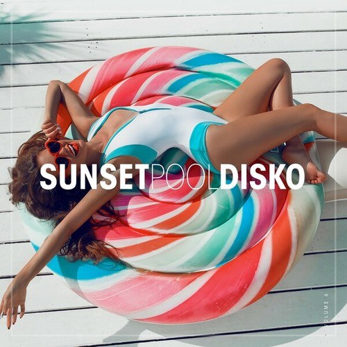Various Artists-Sunset Pool Disko, Vol. 6