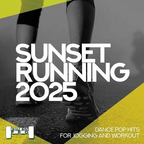 Various Artists-Sunset Running 2025 - Dance Pop Hits for Jogging and Workout