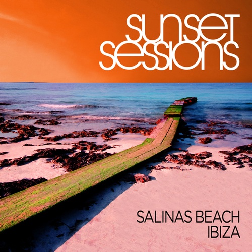 Sunset Sessions - Salinas Beach, Ibiza