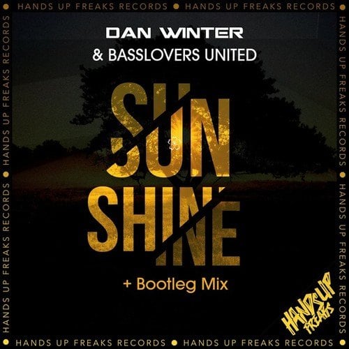 Dan Winter, Basslovers United-Sunshine (Bootleg Mix)