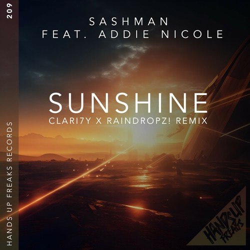 SashMan, Addie Nicole, CLARI7Y, Raindropz!-Sunshine (Clari7Y X Raindropz! Remix)