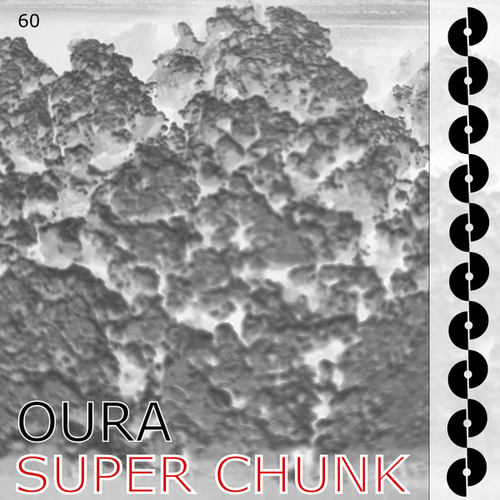 Oura-Super Chunk