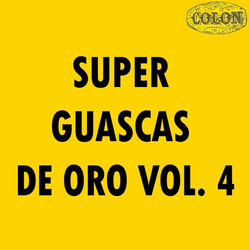 Super Guascas De Oro Vol. 4