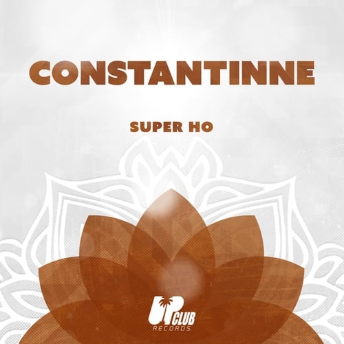 Constantinne-Super Ho