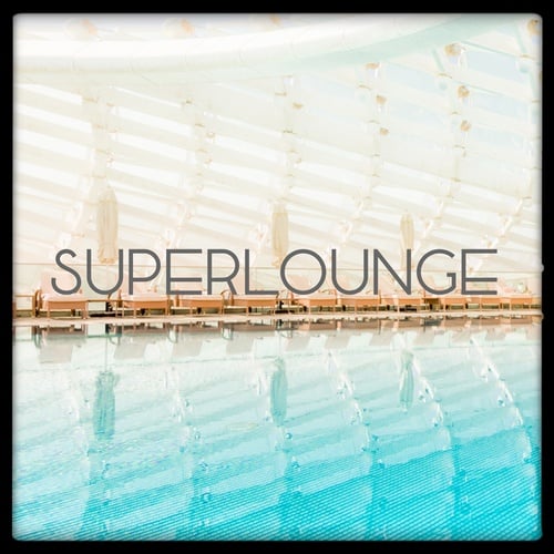 Various Artists-Super Lounge