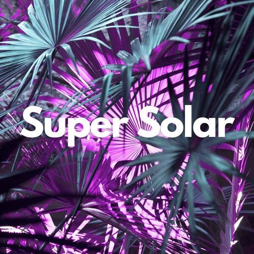 Super Solar