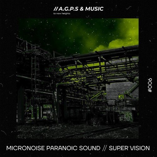 Micronoise Paranoic Sound-Super Vision