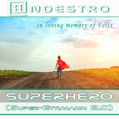 Andestro-Superhero (Super-Ettimann 2.0)