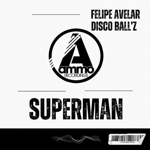 Felipe Avelar, Disco Ball'z-Superman