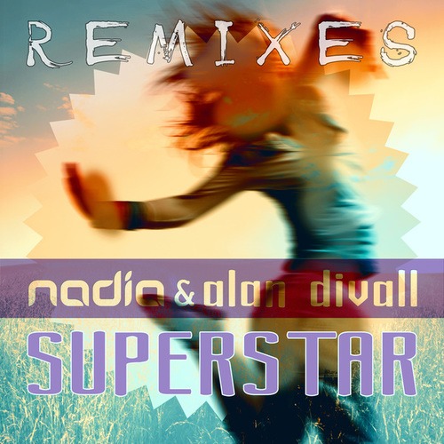 Nadia, Alan Divall, Alchemist Project-Superstar