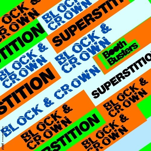 Block & Crown-Superstition