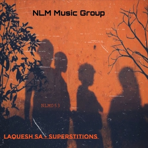 Laquesh SA-Superstitions