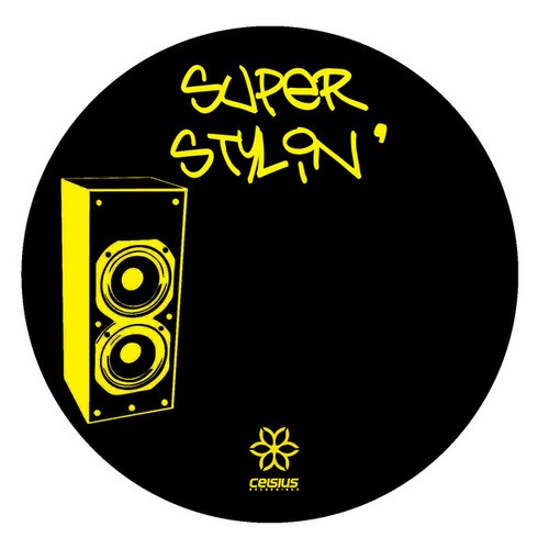Unknown Artist, The Illuminated-Superstylin' Remixes