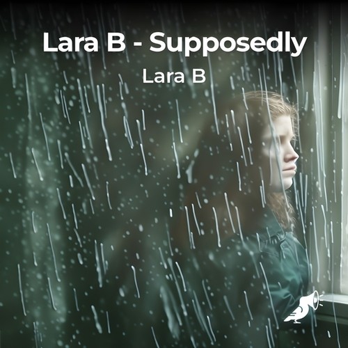 Lara B-Supposedly