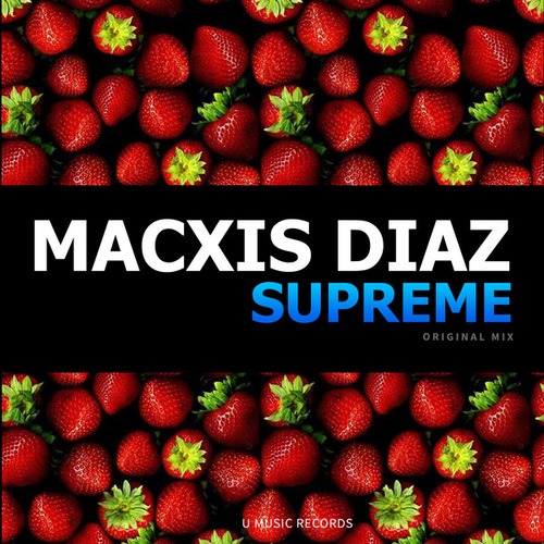 Macxis Diaz-Supreme