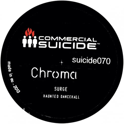 Chroma-Surge / Haunted Dancehall