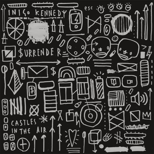 Inigo Kennedy-Surrender / Castles In The Air