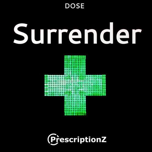 Dose-Surrender