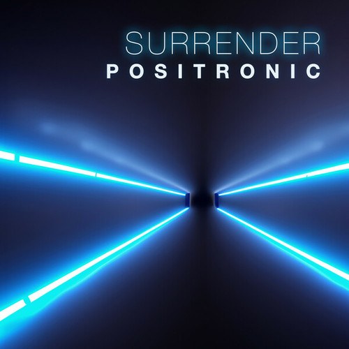 Positronic-Surrender