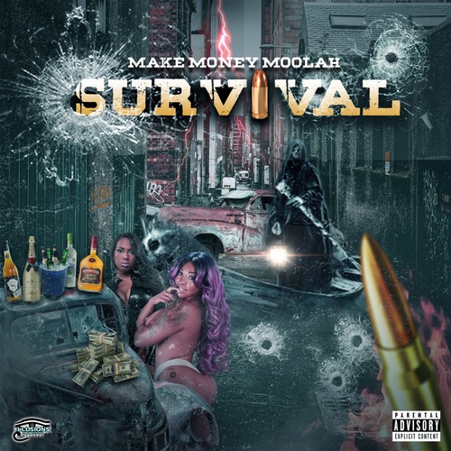 Make Money Moolah-Survival