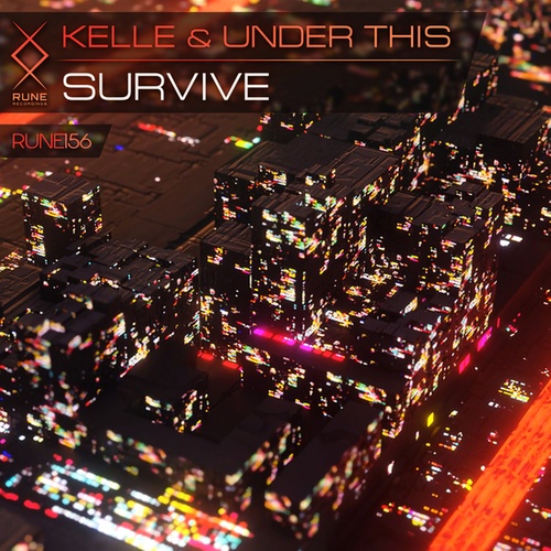 Kelle, Under This-Survive