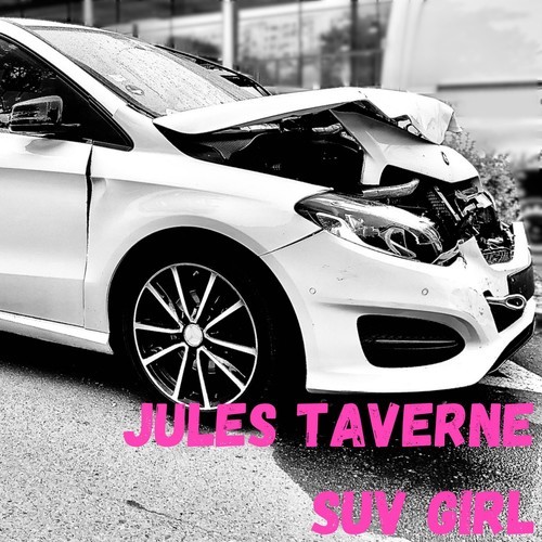Jules Taverne-SUV Girl