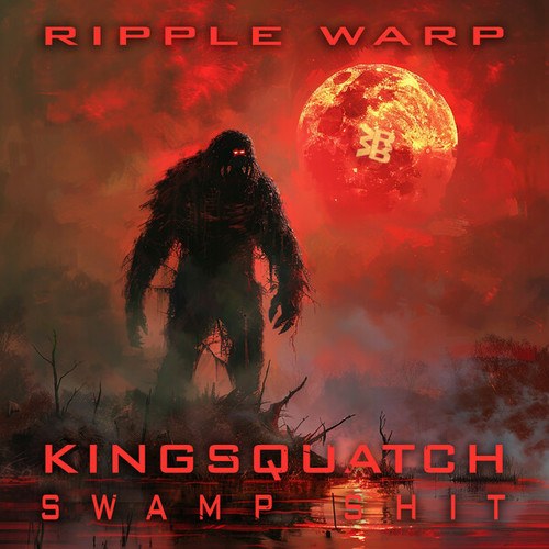 KINGSQUATCH-Swamp shit