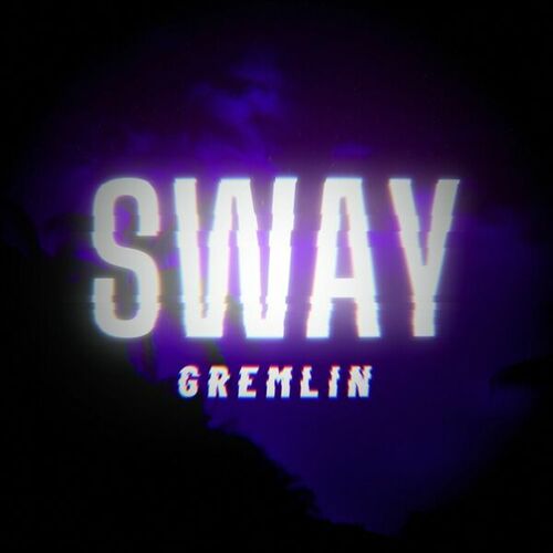 Gremlin-Sway