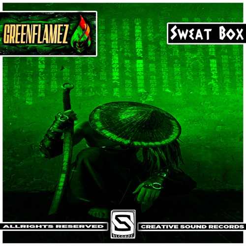 GreenFlamez-Sweat Box