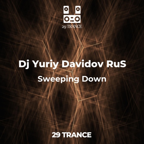 DJ Yuriy Davidov RuS-Sweeping Down