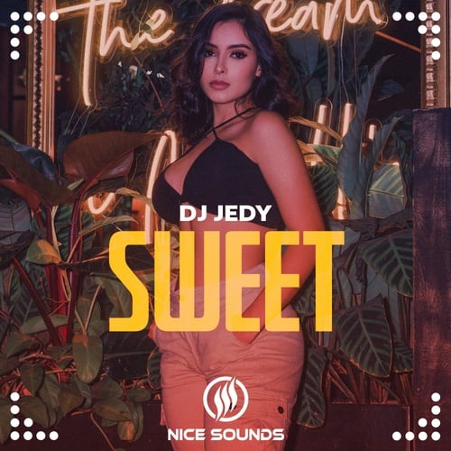 DJ JEDY-Sweet