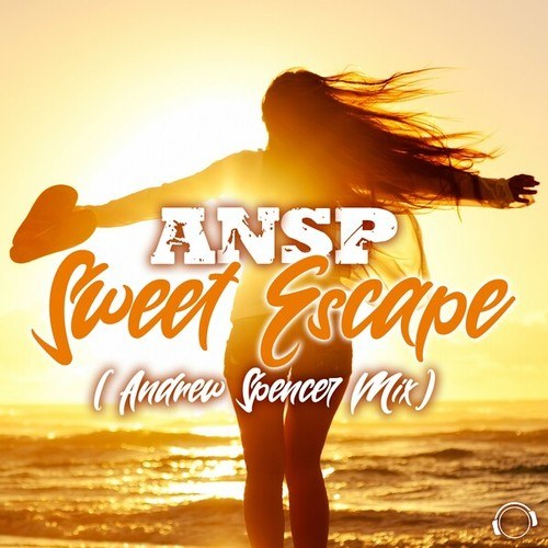 ANSP, Andrew Spencer-Sweet Escape (Andrew Spencer Mix)