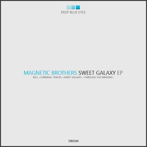 Magnetic Brothers-Sweet Galaxy