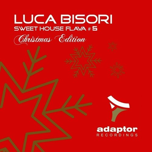 Luca Bisori-Sweet House Flava #5 (Christmas Edition)