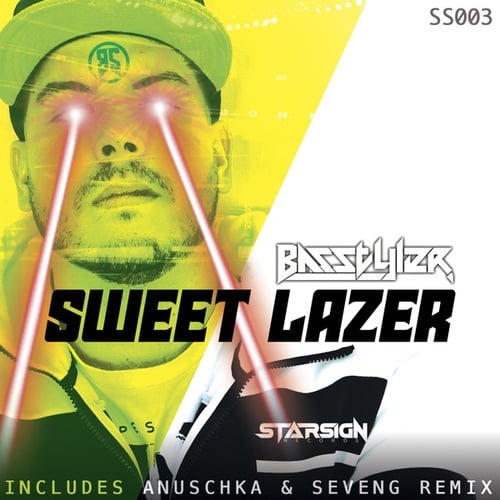 Basstyler, Anuschka, SevenG-Sweet Lazer