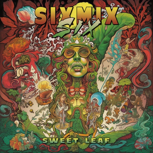 SIXMIXSIX-Sweet Leaf
