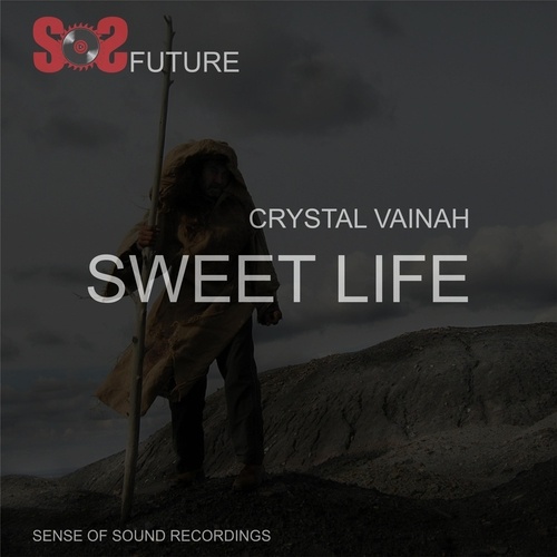 Crystal Vainah-Sweet Life