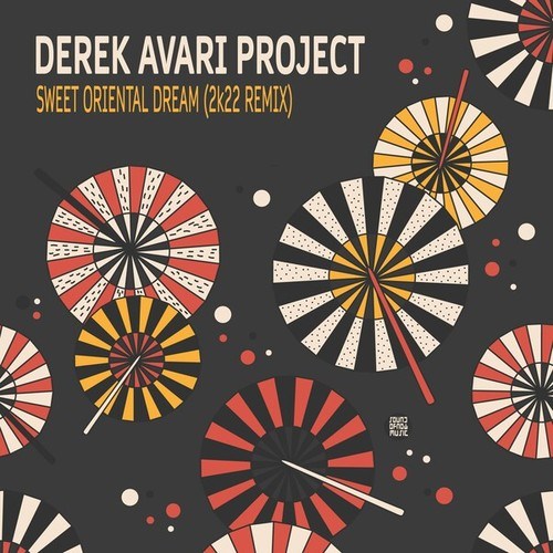 Derek Avari Project-Sweet Oriental Dream (2K22 Remix)