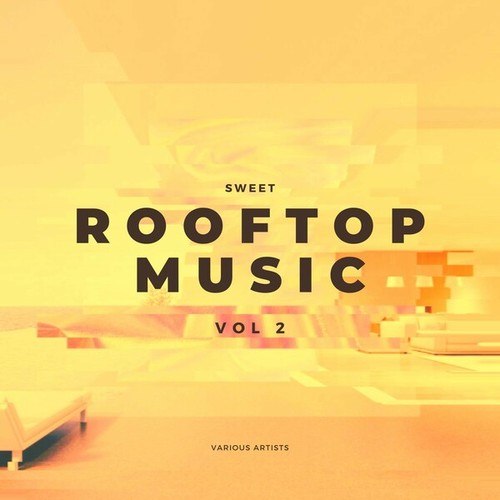 Various Artists-Sweet Rooftop Music, Vol. 2