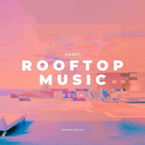 Various Artists-Sweet Rooftop Music, Vol. 4