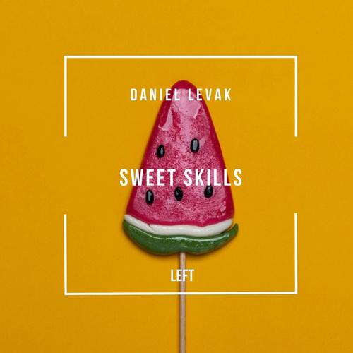 Daniel Levak-Sweet Skills (Extended Mix)