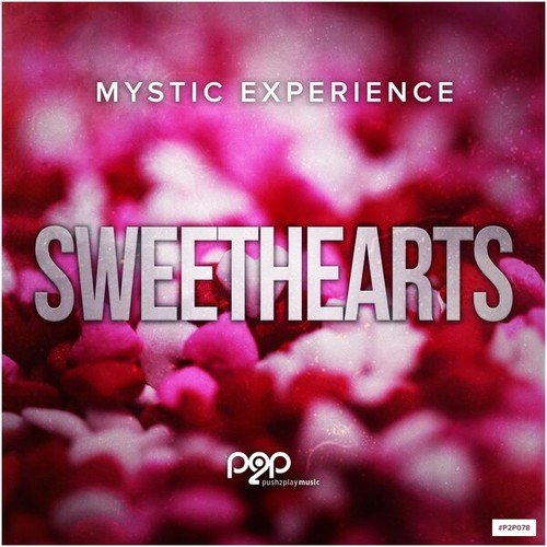 Mystic Experience-Sweethearts