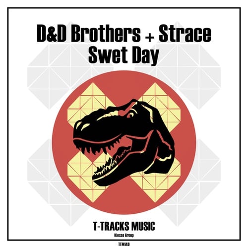D&D Brothers, Strace-Swet Day