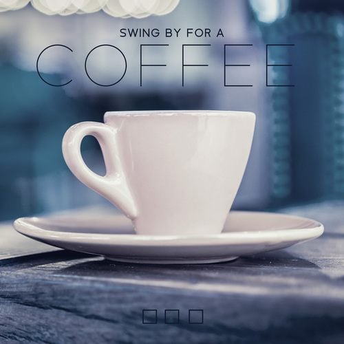 Swing By for a Coffee