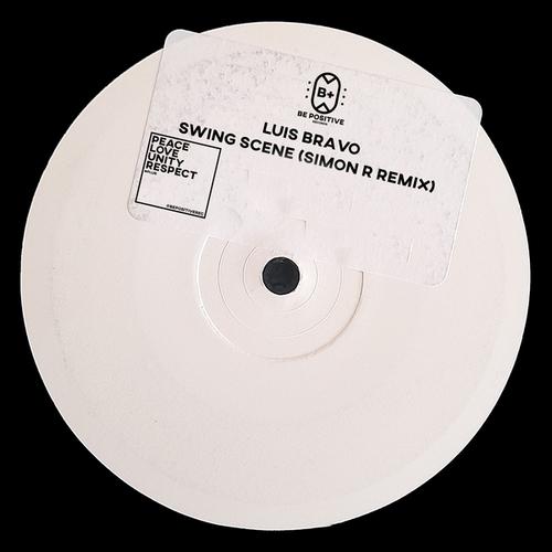 Luis Bravo, Simon R-Swing Scene (Simon R Remix)