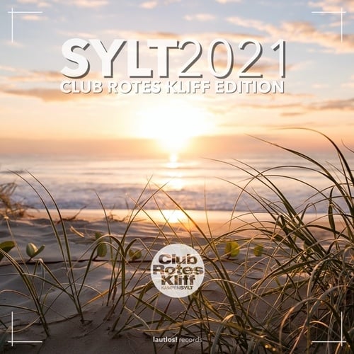 Various Artists-Sylt 2021 (Club rotes Kliff Edition)
