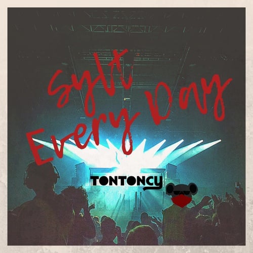 Tontoncy-Sylt Every Day