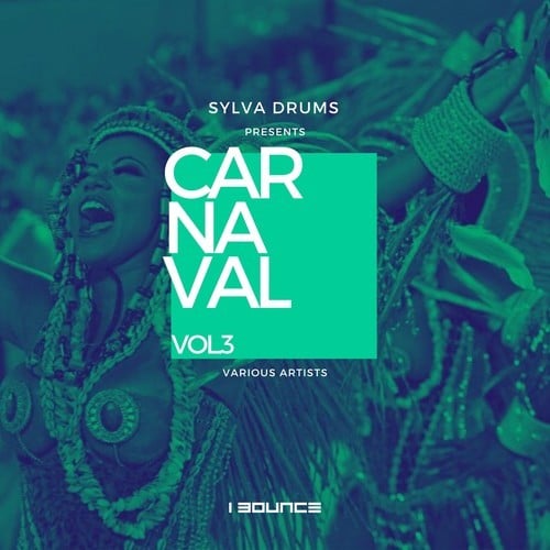 Sylva Drums, Charlie Spot, Bruno Zarra, Henrique Pontes-Sylva Drums Presents Carnaval, Vol. 3