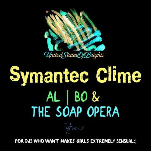 Al L Bo-Symantec Clime (The Soap Opera Remix)