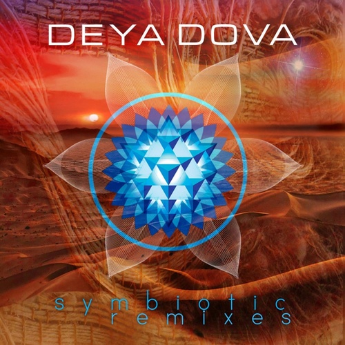 Deya Dova, Temple Step Project, Whitebear, Drumspyder, Kalya Scintilla-Symbiotic Remixes